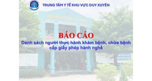 Báo cáo Danh sách người thực hành khám bệnh, chữa bệnh cấp giấy phép hành nghề